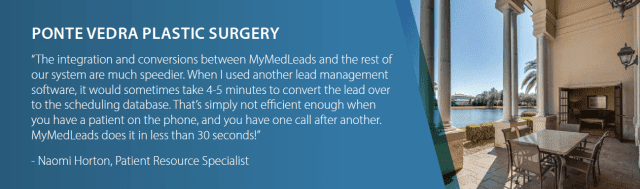 Ponte Vedra Plastic Surgery quote about MYMEDLEADS 